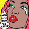 No Cryin (feat. Future) (Clean) - dvsn&Future