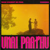 Unai Paathu - Yanchan&SVDP