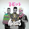 Ven - Alkilados&Espinoza Paz