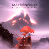 Killer Killer Star (feat. K RHEN) - Maydenfield