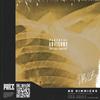 No Gimmicks (Ronny Berna Remix|Explicit) - Ronny Berna&PR!CE