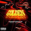Golden(feat. Scimmy) (Explicit) - Connor Porteous&Scimmy