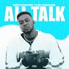 ALL TALK(feat. Paul Wall) (Explicit) - Deranged the Insane&Paul Wall