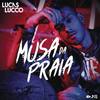 Musa da Praia - Lucas Lucco