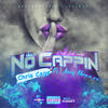 No Cappin (feat. Jody Breeze) - Chris Cage&Jody Breeze