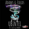 Ubintel - Adams&Fields&Luis Guzmán