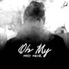 Oh My - Mikey Mayz