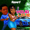 Your Love - Smart