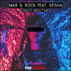 Forget About Me (Extended Mix) - Mar G Rock&Keisha