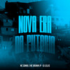 Nova Era da Putaria (Explicit) - mc gamal&Mc Brunin JP&DJ LELLIS