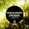 Afrorisma (Original Mix) - Gioele Mazza