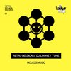 Houzzemusic (Extended Mix) - Retro Belgica&DJ Looney Tune