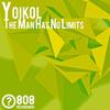 The Man Has No Limits (Original Mix) - Yoikol