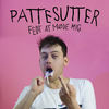 Fedt At Møde Mig (Explicit) - Pattesutter