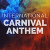 International Carnival Anthem - Trevor St John