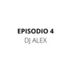 DJ ALEX, EL OSITO WITO - LA PRESIÓN | E4 - Dj Alex&El Osito Wito