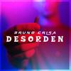 Desorden (Explicit) - Bruno Crisa