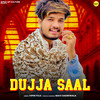 Dujja Saal - Vipin Foji&Mavi Dadriwala