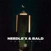 Too Late (Extended Mix) - Needle'X&Bald