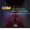 GSM(feat. PhillyBlack) - Kuraye&PhillyBlack