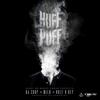 Huff Puff (Explicit) - Dj Co-op&Half A Key&Wilx