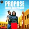 Propose - Bunty Swami