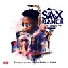 Sax Dance (Remix|Explicit) - Tumisho&DJ Manzo&Sizwe Alakine&Reason