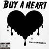 Buy a Heart (Explicit) - Stacccs&Grymee2Times