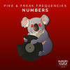 Numbers (Original Mix) - Freak Frequencies&Pike