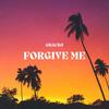 Forgive Me (Instrumental Mix) - Gracko