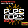 Making Me Crazy (Original Mix) - Hyperforce&Paul Manx