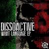 Speaking Italian (Original Mix) - Dissoactive&Psychokiller