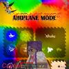 Airplane Mode - QUB3