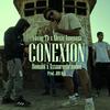 Conexión (feat. Romani Music, Alexis Amenaza, Xxxaaronbrandon & JDR Ock) (Explicit) - Yovng Tb&Romani Music&Alexis Amenaza&XXXAARONBRANDON&JDR Ock