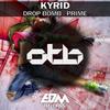 Drop Bomb - Kyrid
