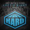 Left 2 Right (Original Mix) - Andy Whitby&Audox