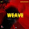 Weave (Explicit) - LAE&SURFGANGGEEK