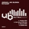 No Sleep (ZEMON Mix) - Joedan&MC Blenda&Zemon