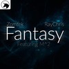 Fantasy (Original Mix) - M^2&RayChris&Zomtek