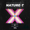 X (Original Mix) - Nature-T