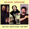 Elindedir Bağlama(feat. Uğur Önür, Gencer Savas & Ozan Demir) - Çanak Çömlek&Uğur Önür&Gencer Savas&Ozan Demir