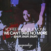 We Can’t Take No More(Enuff, Enuff, Enuff) (Original Mix) - Koffee Paige&Jovonn