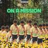 On A Mission (Explicit) - KidKota