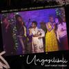 Ungazilibali(don't forget yourself) - Ami Faku&Bonga Kwana&Eryn Allen Kane&Msaki&Zolani Mahola