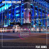 Anything For Love (Instrumental Mix) - Kardano&Donel