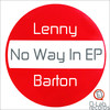 No Way In - Lenny Barton