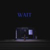Wait - Siz