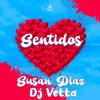 Sentidos - Susan Díaz&Dj Vetta