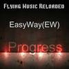 Progress (Original Mix) - EasyWay (EW)