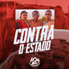 Contra o Estado (Explicit) - MC Junin RD&Mc Vitin do MT&MC G2